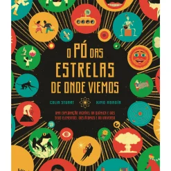 O Pó das Estrelas de Onde Viemos de Colin Stuart