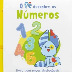 O Pê Descobre os Números de Cláudia Dias - Livro com Peças Destacáveis