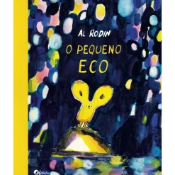 O Pequeno Eco de Al Rodin