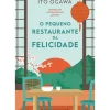 O Pequeno Restaurante da Felicidade de Ito Ogawa
