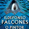 O Pintor de Almas de Ildefonso Falcones