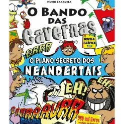 2 o Plano Secreto dos Neandertais de Nuno Caravela