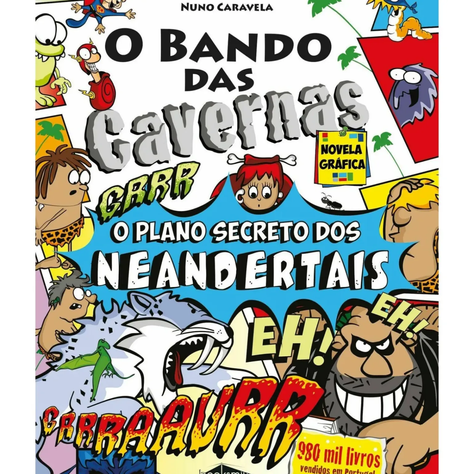 2 o Plano Secreto dos Neandertais de Nuno Caravela