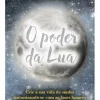 O Poder da Lua de Yasmin Boland
