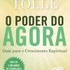 O Poder do Agora de Eckhart Tolle - Livro de Bolso