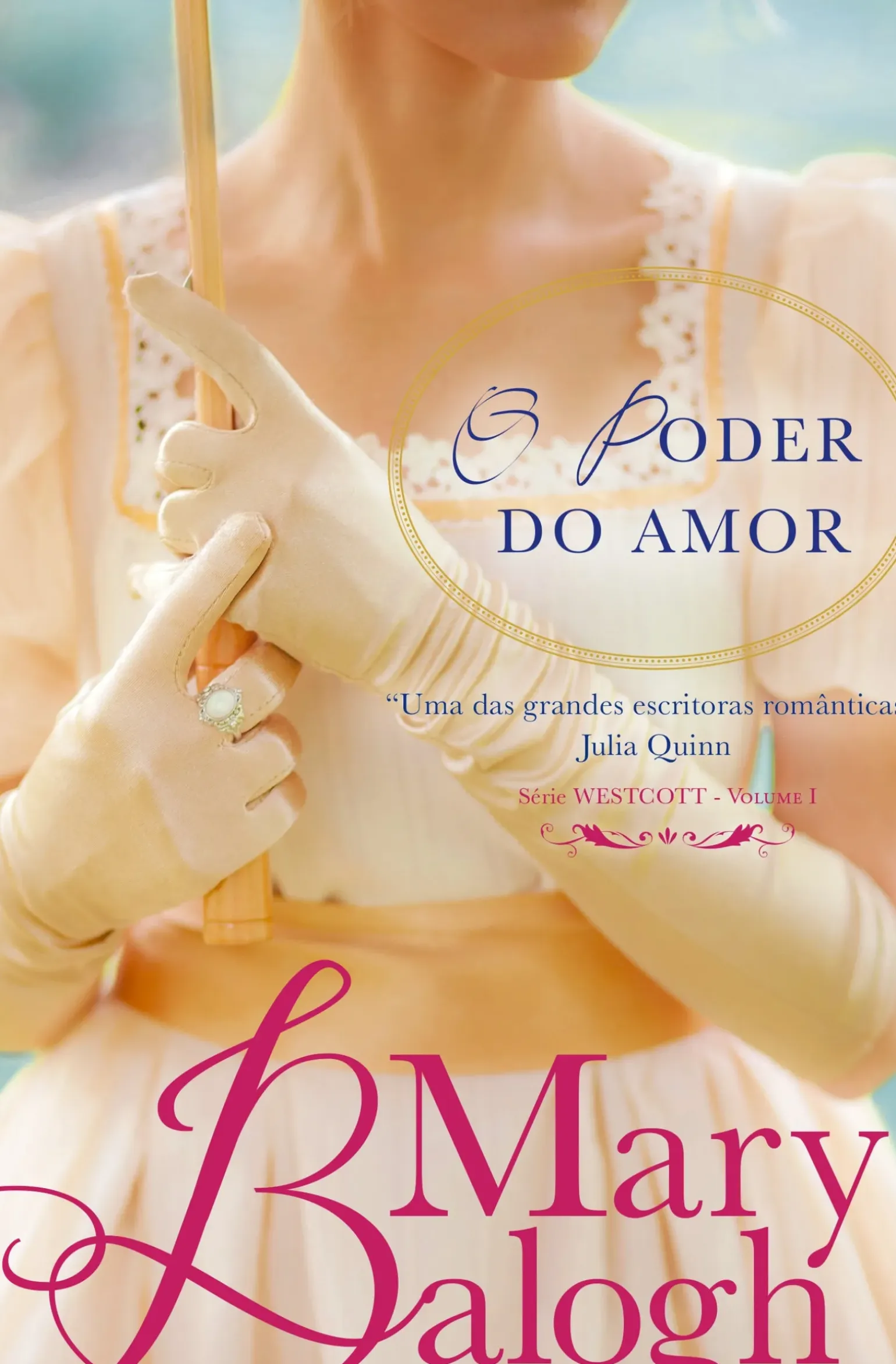 O Poder do Amor de Mary Balogh