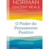 O Poder do Pensamento Positivo de Norman Vincent Peale
