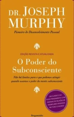 O Poder do Subconsciente de Joseph Murphy