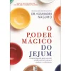 O Poder Mágico do Jejum de Yoshinori Nagumo - Livro de Bolso