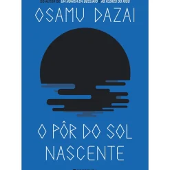 O Pôr do Sol Nascente de Osamu Dazai