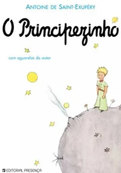 O Principezinho de Antoine de Saint-Exupéry