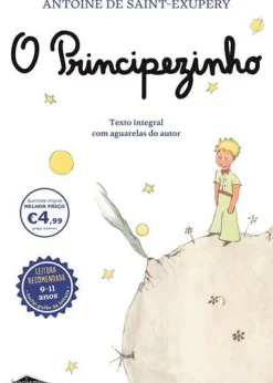 O Principezinho de Antoine de Saint-Exupéry - Texto Integral com Aguarelas do Autor
