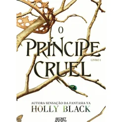 O Príncipe Cruel de Holly Black