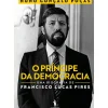 O Príncipe da Democracia de Nuno Gonçalo Poças