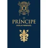 O Príncipe de Nicolau Maquiavel