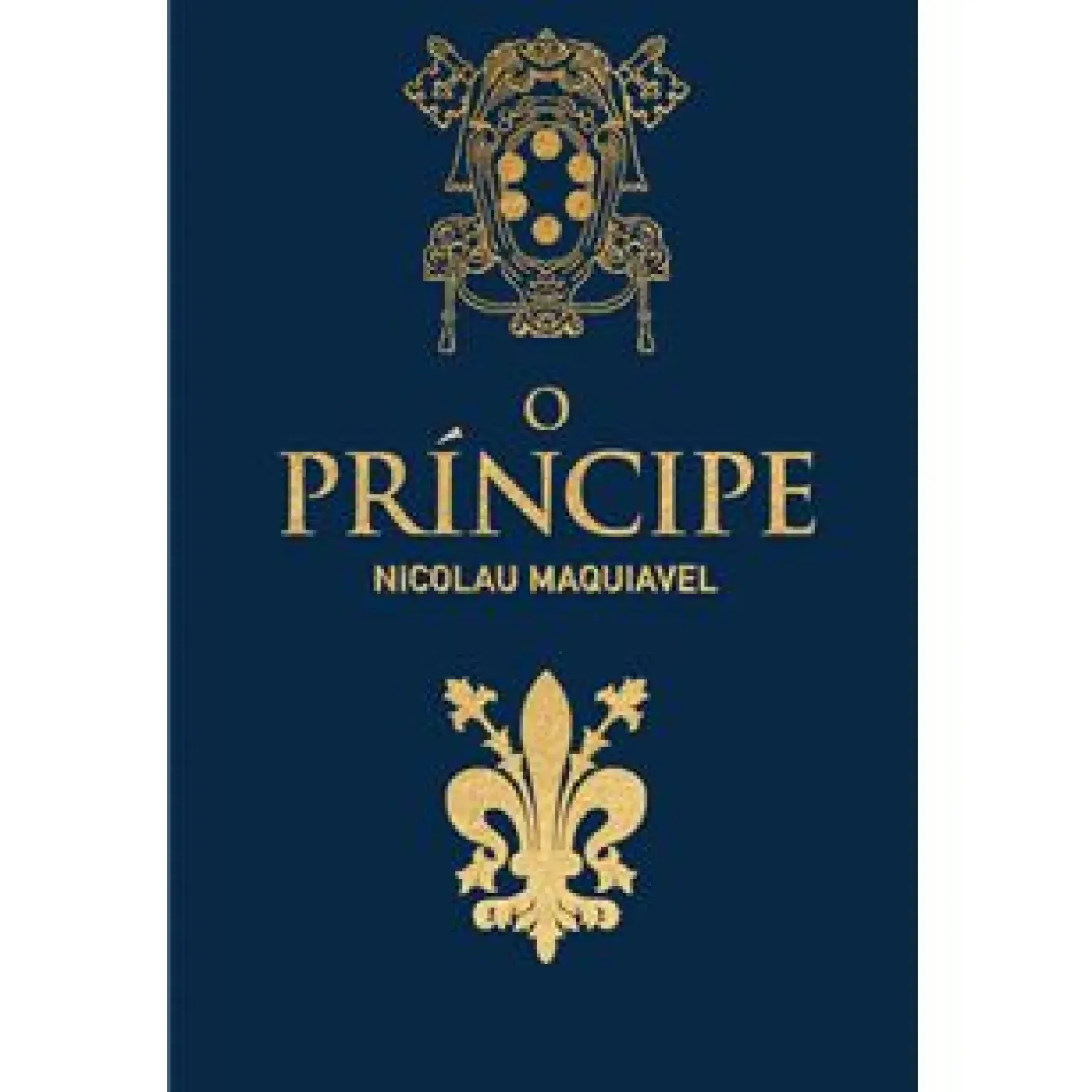 O Príncipe de Nicolau Maquiavel