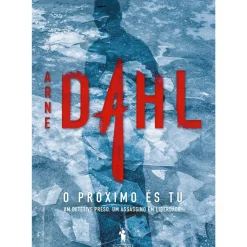 O Próximo És Tu de Arne Dahl