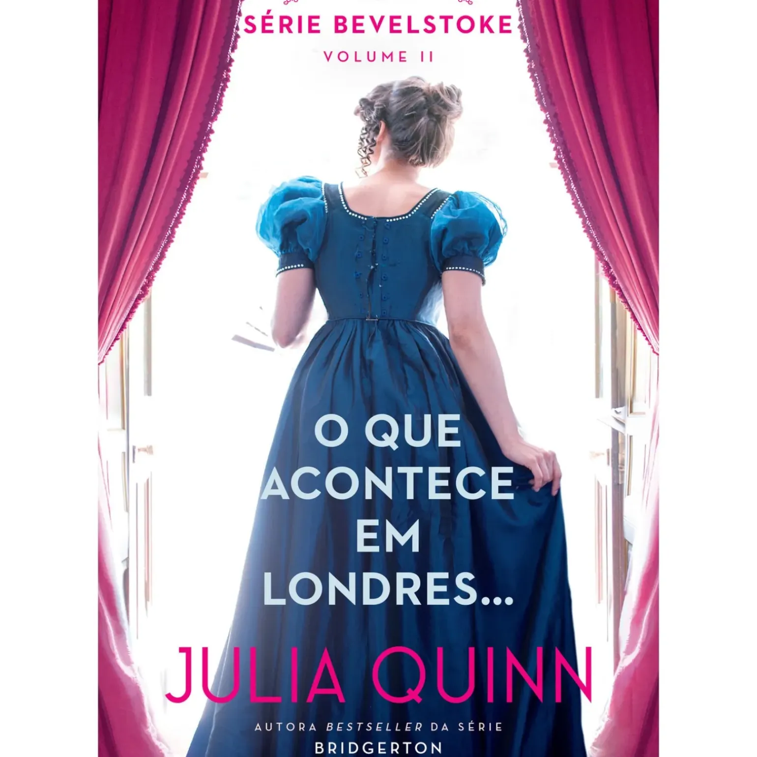 O que Acontece em Londres… de Julia Quinn