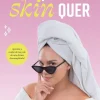 O que a Skin Quer de Cátia Vilas Boas
