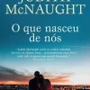 O que Nasceu de Nós de Judith McNaught