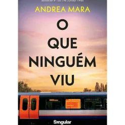 O que Ninguém Viu de Andrea Mara