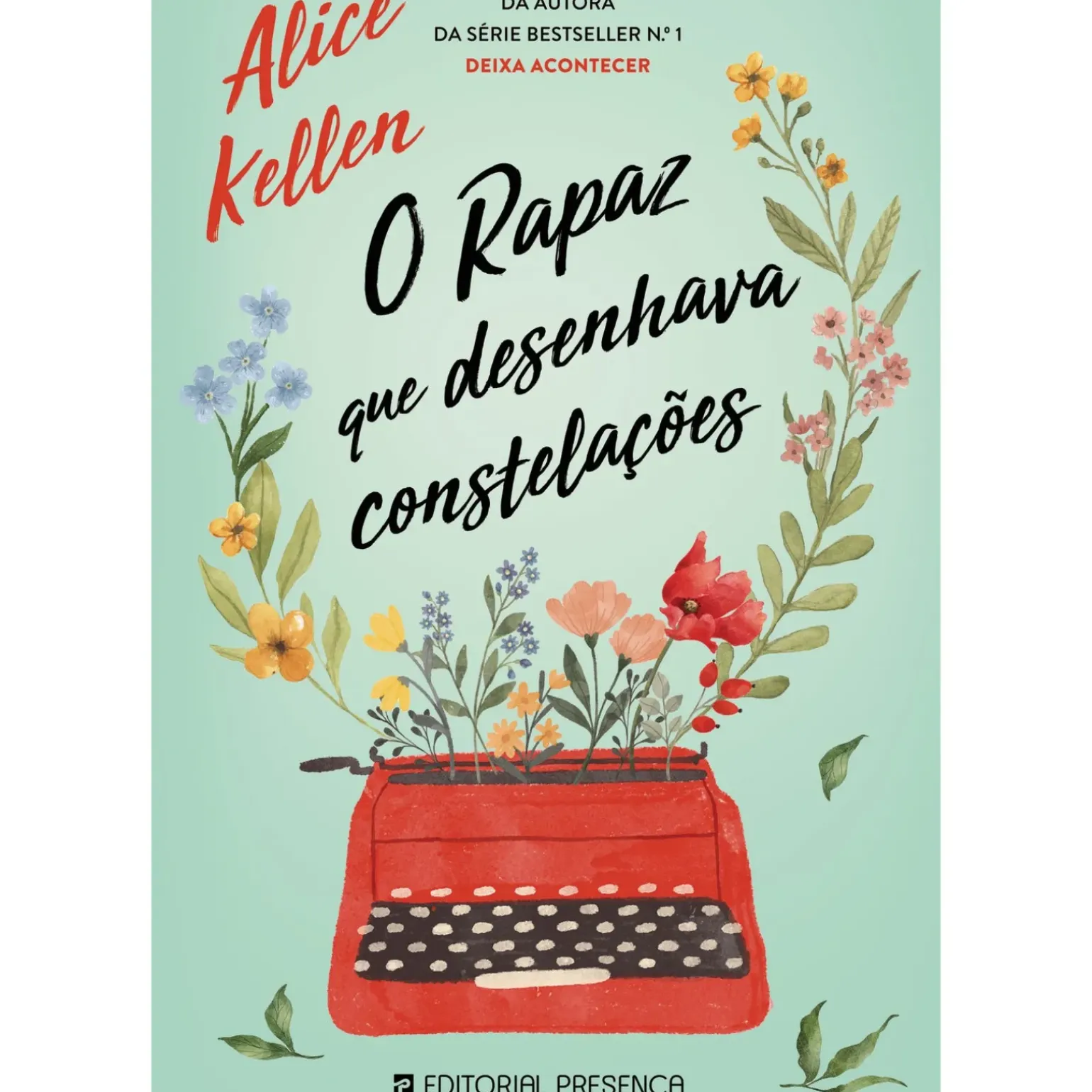 O Rapaz que Desenhava Constelações de Alice Kellen; Tradução: Cláudia Gomes Oliveira de Alice Kellen
