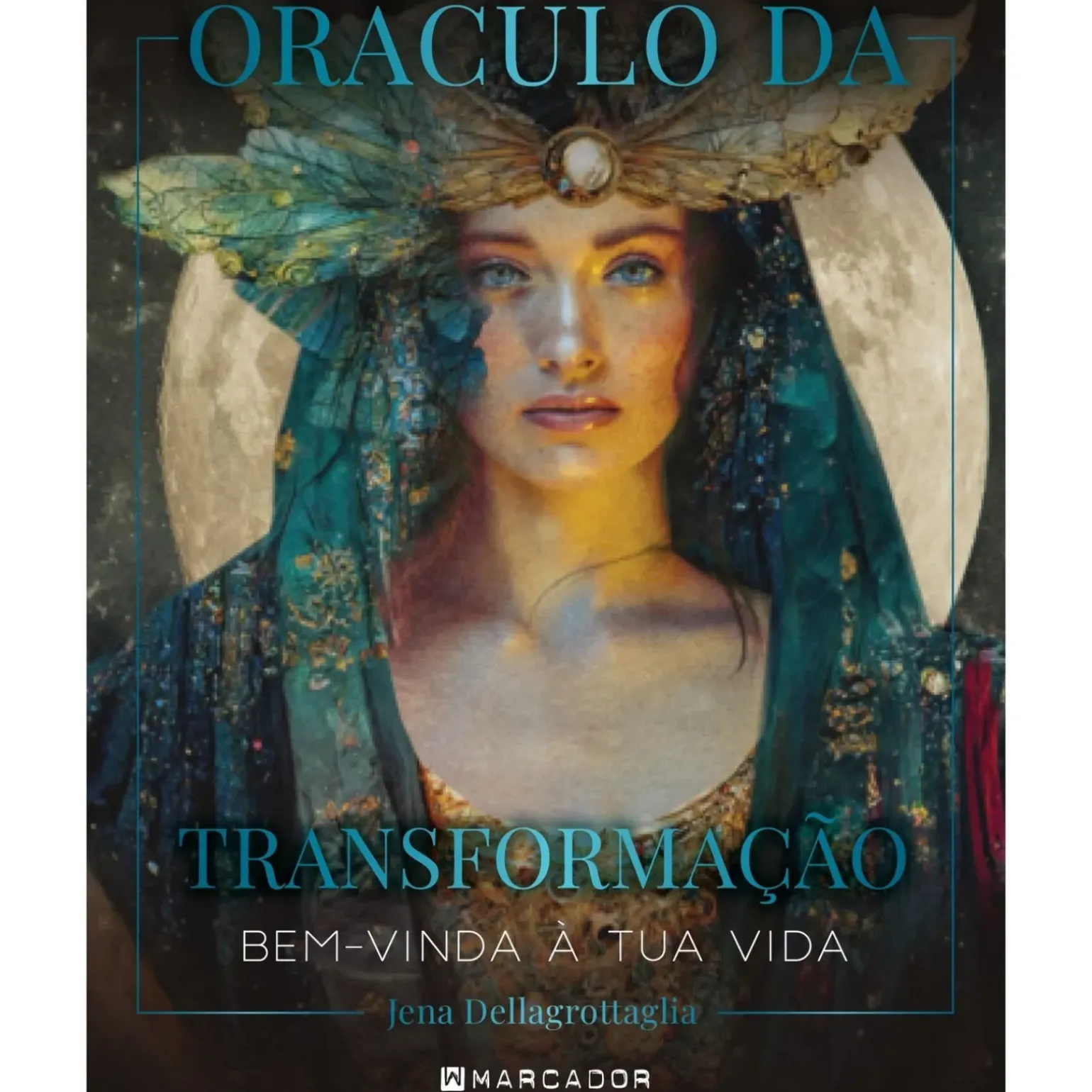 Oráculo da Transformação de Jena Dellagrottaglia - Bem-vinda à Tua Vida