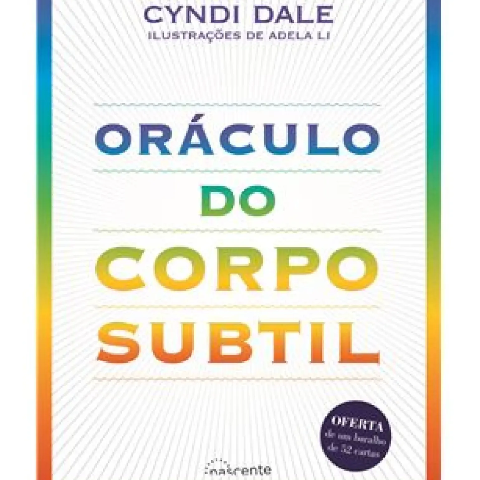 Oráculo do Corpo Subtil de Cyndi Dale