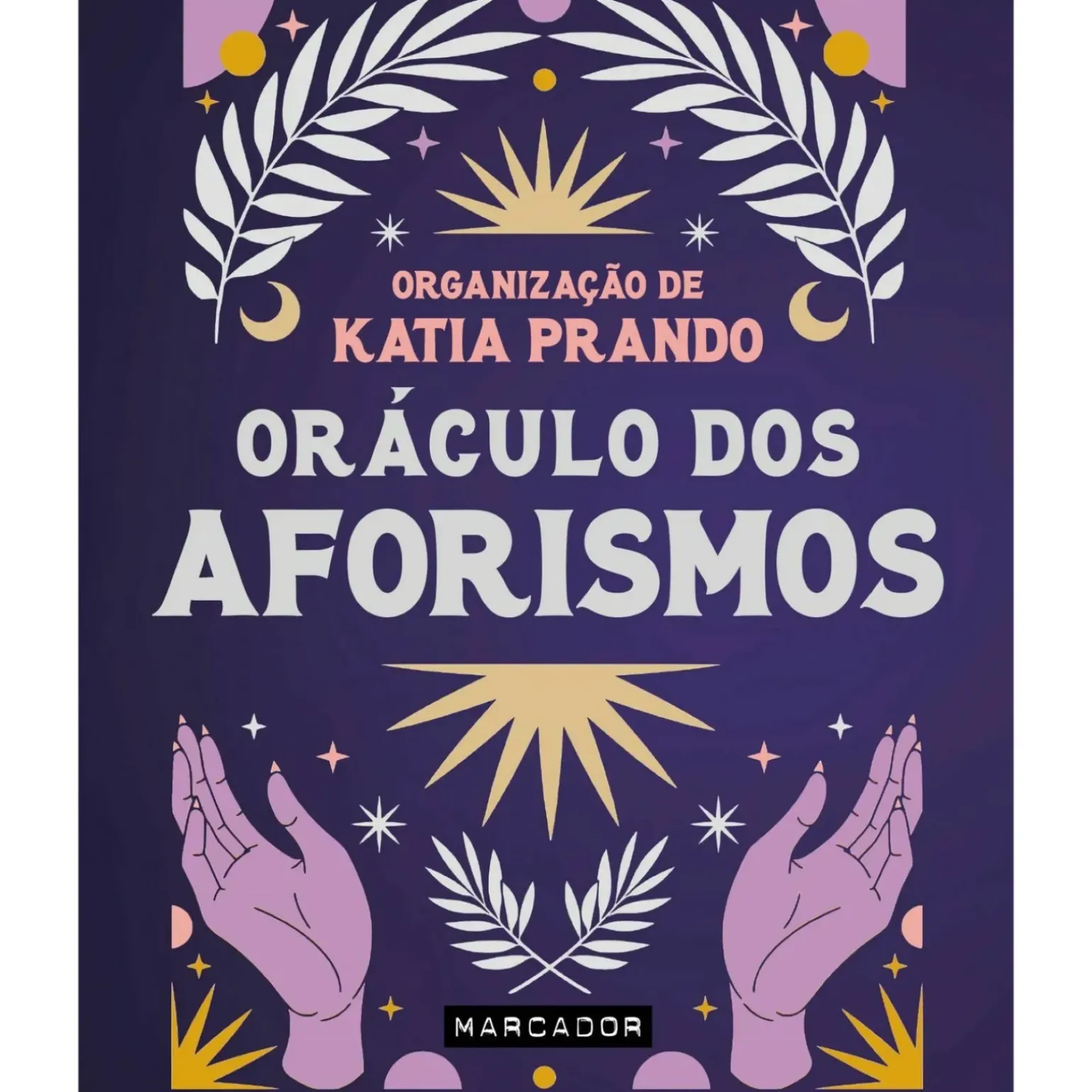 Oráculo dos Aforismos de Caterina Baldi e Katia Prando