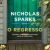 O Regresso de Nicholas Sparks