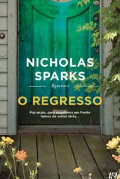 O Regresso de Nicholas Sparks