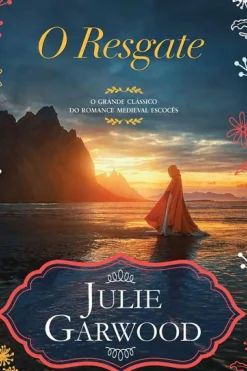 O Resgate de Julie Garwood