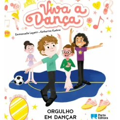Orgulho em Dançar de Emmanuelle Lepetit e Katherine Kuehne