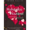 O Romântico Incurável de Frank Tallis