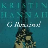 O Rouxinol de Kristin Hannah - Livro de Bolso