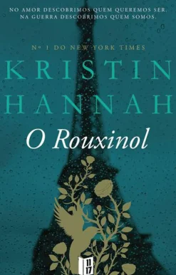 O Rouxinol de Kristin Hannah - Livro de Bolso