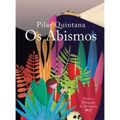 Os Abismos de Pilar Quintana