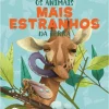 Os Animais Mais Estranhos da Terra de Cristina Banfi