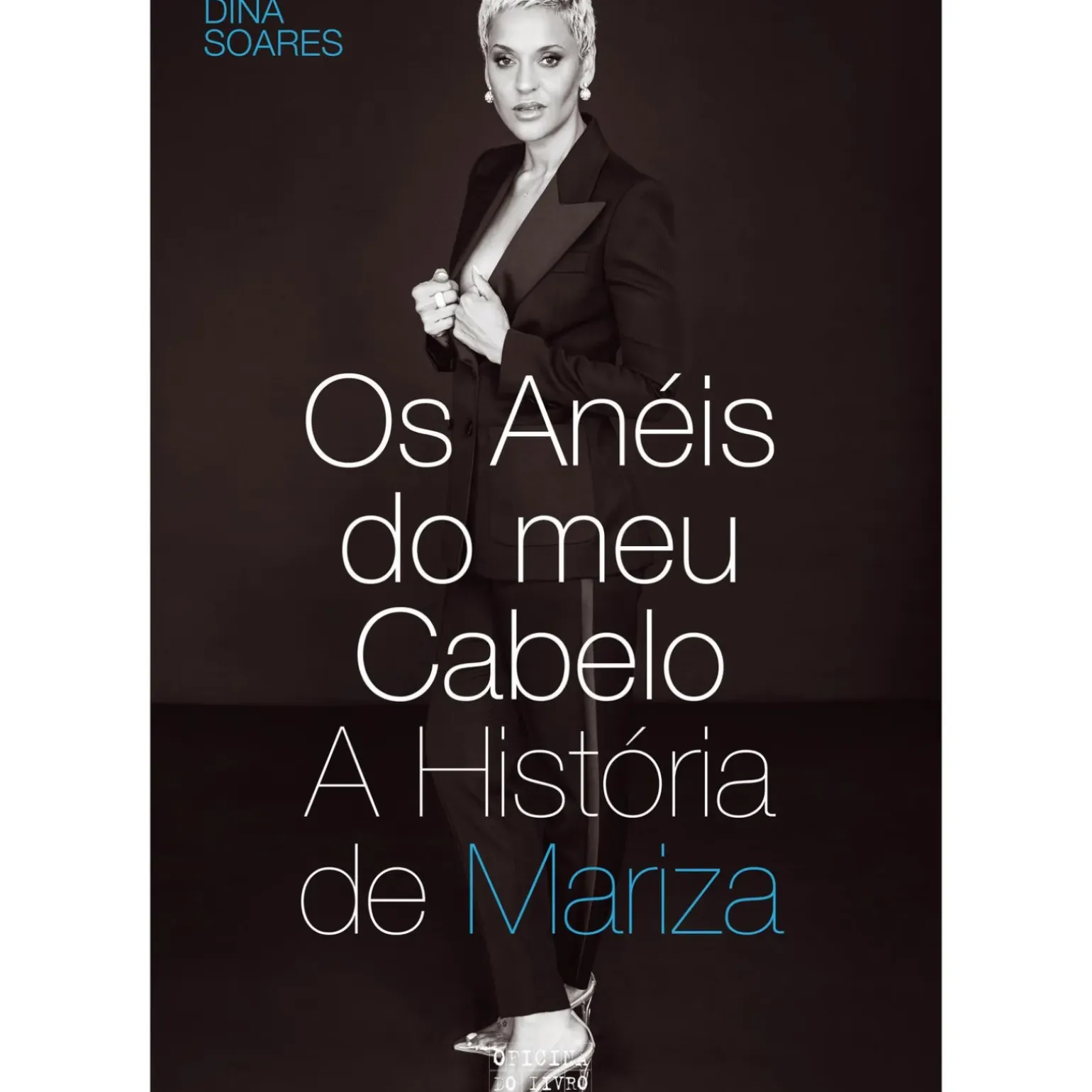 Os Anéis do Meu Cabelo - A História de Mariza de Mariza e Dina Soares
