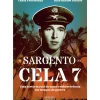 O Sargento na Cela 7 de Tânia Pereirinha e João Santos Duarte