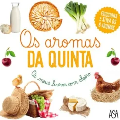 Os Aromas da Quinta de Adeline Pierre