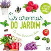 Os Aromas do Jardim de Adeline Pierre