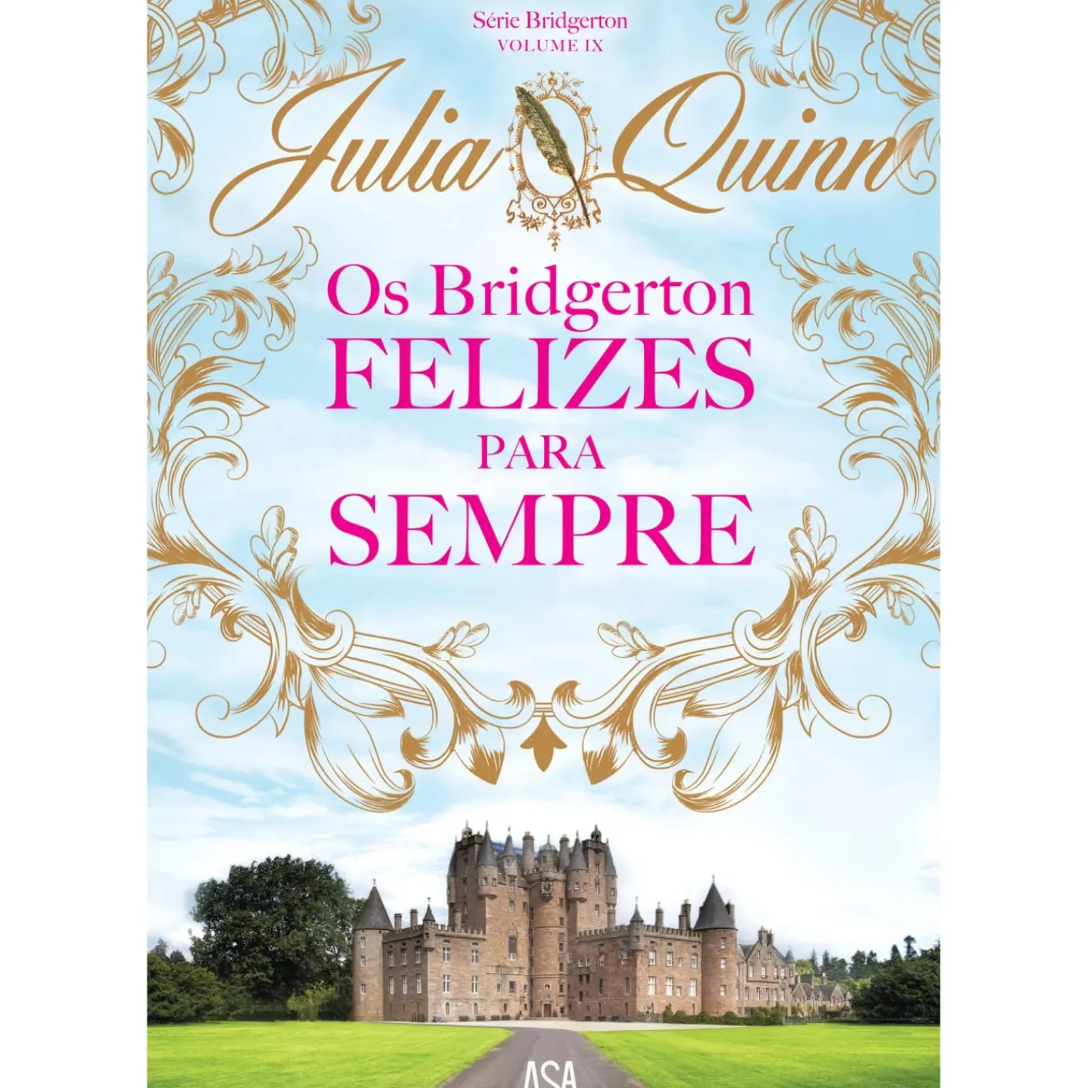 Os Bridgerton - Felizes para Sempre de Julia Quinn