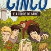 Os Cinco e a Torre do Sábio de Enid Blyton Volume 21