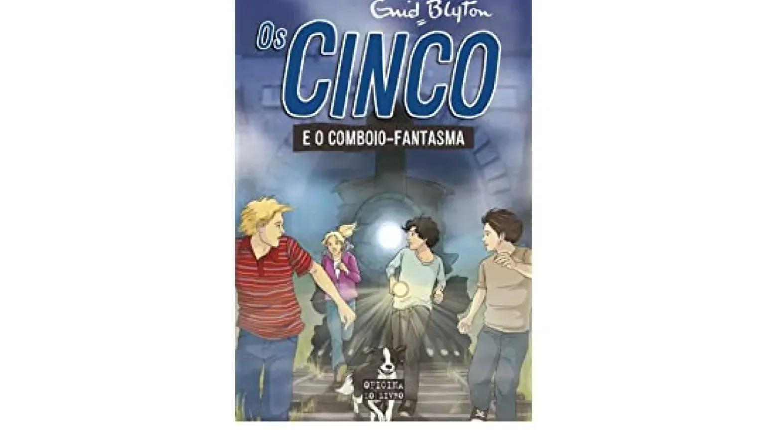 Os Cinco e o Comboio Fantasma de Enid Blyton - Volume 7