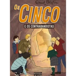 Os Cinco e os Contrabandistas de Enid Blyton - Volume 4
