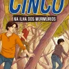Os Cinco na Ilha dos Murmúrios de Enid Blyton - Volume 20