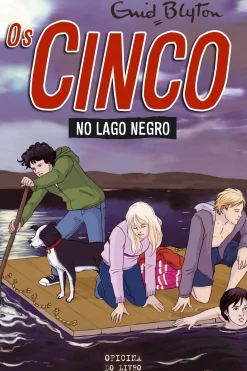 Os Cinco no Lago Negro de Enid Blyton - Volume 10