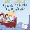 Os Cinco Salvam Cordeirinho de Enid Blyton Os Mini-Cinco N.º 10