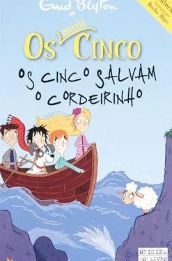 Os Cinco Salvam Cordeirinho de Enid Blyton Os Mini-Cinco N.º 10